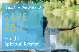7-night Awaken the Sacred Personal Retreat